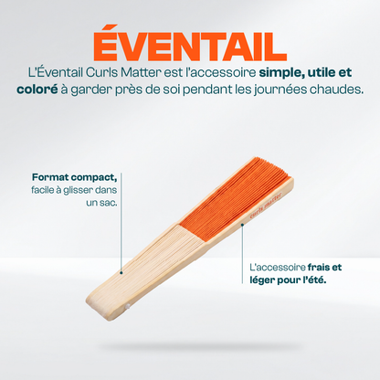Éventail - Curls Matter